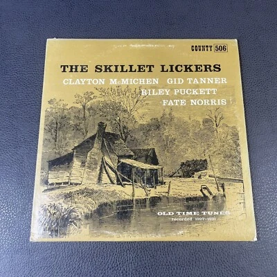 SKILLET LICKERS: Old Time Tunes 1927-1931 County Records North Georgia Country - Image 1 of 4