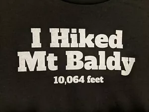 "I Hiked Mt.Baldy" 10,064 Feet Mount San Antonio Large Black Cotton Tee-Shirt - Picture 1 of 3