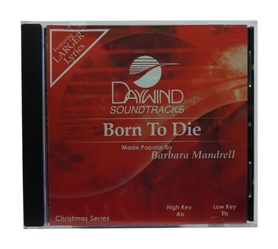 Born To Die Made Popular by Barbara Mandrell NEW CD Accompaniment Foto 1 de 2
