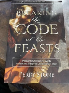 Breaking the Code of the Feasts: Discover Future Prophetic Events in the - GOOD - Foto 1 di 1