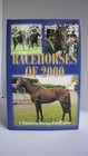 TIMEFORM "RACEHORSES OF 2000" EXCELLENT CONDITION IN UNCLIPPED DUST JACKET