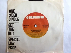 NEIL DIAMOND 45 RPM 7" VINYL - Heartlight ONE SIDED SINGLE - Picture 1 of 1