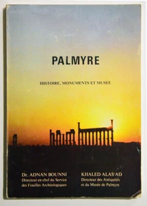 PALMYRA Geschichte Denkmäler und Museum, A. Bounni K. Alas'ad Archäologie Antiquitäten - Bild 1 von 3