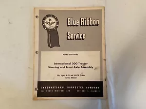 International 300 Traktor Lenkung Vorderachse Montage Service Manual Harvester - Bild 1 von 2