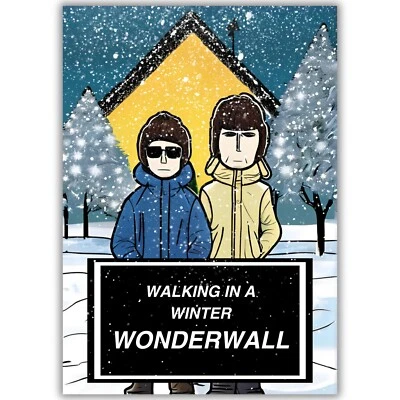 HANDMADE Oasis Christmas Card - Winter Wonderwall - Funny Oasis Xmas Card - Britpop Rock