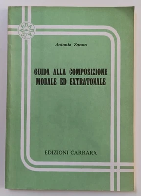 Zanon: Guida alla composizione modale ed extratonale | Carrara 1988 - Immagine 1 di 4