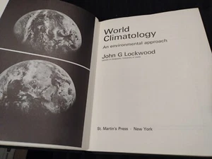 World Climatology: An Environmental Approach, John G. Lockwood (1974) 1st ed - Picture 1 of 11