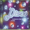 The Best Disco Album in the World..Ever von Various A... | CD | Zustand sehr gut - Bild 1 von 2