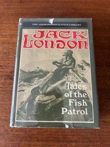 Tales of the Fish Patrol by Jack London (1967, HC) Abercrombie & Fitch Edition! - Picture 1 of 10