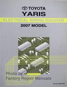 2007 Toyota Yaris Electrical Wiring Diagrams Manual Original Schematics Book - Picture 1 of 3