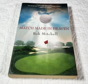 Match Made In Heaven - Paperback By Mitchell, Bob - VERY GOOD - Bild 1 von 6
