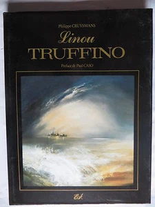 LINOU TRUFFINO OU LES VOIX DE LA MER COLLECTION LA MÉMOIRE DE L' ART  :  - Bild 1 von 1