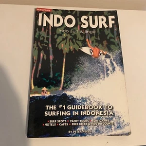 Indo Surf und Lingo Taschenbuch von Peter Neely - (Surfen, Surfer) 2009 - Bild 1 von 7