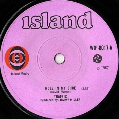 Traffic – Hole In My Shoe / Smiling Phases - 7" Vinyl Island Records 1967  - Image 1 of 2