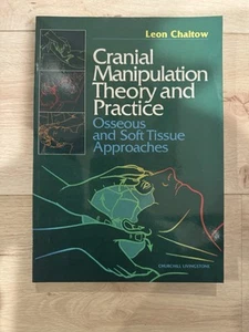 Cranial Manipulation Theory and Practice Osseous by Chaitown Paperback - Picture 1 of 10
