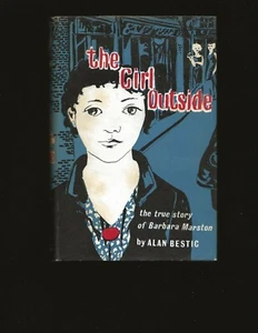 The Girl Outside: The true story of Barbara Marston (Theodore Bikel's book) - Imagen 1 de 6