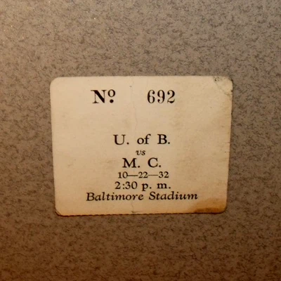 U of Baltimore 10/22/1932 Football Ticket Stub vs Moravian College Balt Stadium - Image 1 of 3