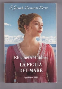 Libro La Figlia del Mare Elisabeth Hobbes SC79 # - Picture 1 of 1