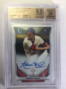2014 Bowman Chrome Draft Pick Aaron Nola Autograph BGS 9.5 Gem10 Auto 👀🔥 - Bild 1 von 6
