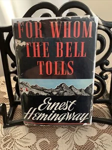 FÜR WEN DIE GLOCKE LÄUTET Ernest Hemingway 1940 HCDJ ""A"" 1. Aufl./1. Staatskrieg - Bild 1 von 12
