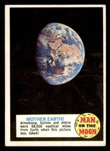1970 Topps Man on the Moon #77 Mother Earth EX *d2