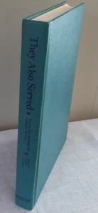 They Also Served: Twenty-Five Remarkable Alabama Women by Mildred G. Yelverton - Imagen 1 de 3
