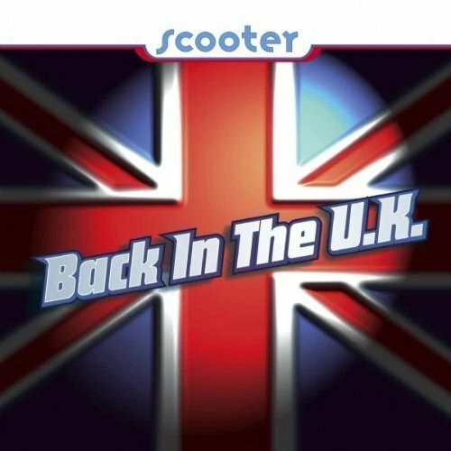 Scooter Back in the U.K. (1995) [Maxi-CD] - Bild 1 von 1