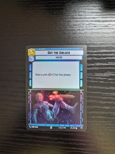 Star Wars Unlimited - Jump to Lightspeed - Out the Airlock - FOIL #577 - Picture 1 of 2