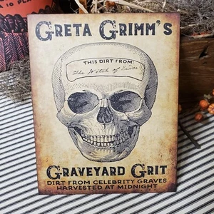 VINTAGE PRIMITIVE RETRO STYLE HALL0WEEN GRETA GRIMM GRAVEYARD GRIT SKELETON SIGN - Picture 1 of 9