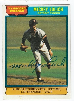 1976 Topps SIGNED AUTOGRAPHED Mickey Lolich ’75 Record Breaker Tigers # 3 - Изображение 1 из 2