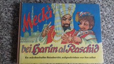 MECKI bei Harun al Raschid (1.Auflage) - Buch von 1961 Hammerich & Lesser (8731)