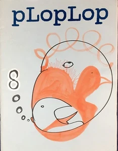 pLopLop #8 "antholozine" Initialed & uniquely hand illustrated by Ed John Clark - Picture 1 of 6