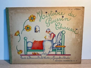 Histoire du poussin chaussé. Bourrelier 1932. J.DUCHÉ - Foto 1 di 2