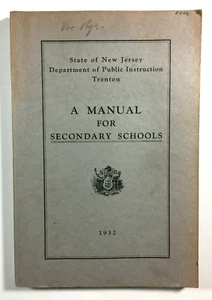 Manual For Secondary Schools Department Of Public Instruction New Jersey 1932 - Imagen 1 de 9