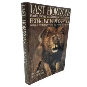 LAST HORIZONS Hunting Fishing Shooting Peter Capstick AFRICAN BIG GAME 1st Ed HC - Picture 1 of 9