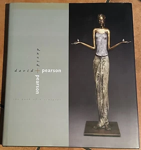 David Pearson ~The Path of a Sculptor Hardcover 2006. SIGNED & DATED - Picture 1 of 2