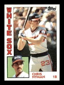 1984 Topps Chris Nyman #382 Chicago White Sox