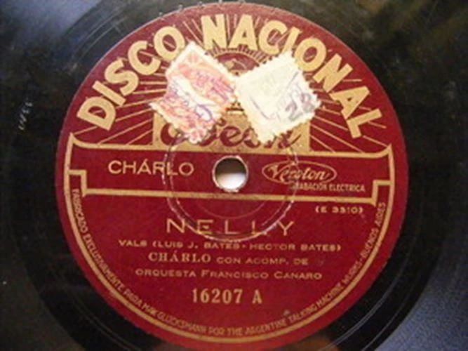 CHARLO & CANARO Orch Nacional 16207 TANGO 78 NELLY / LAS VUELTAS DE LA VIDA EX- Foto 1 de 1