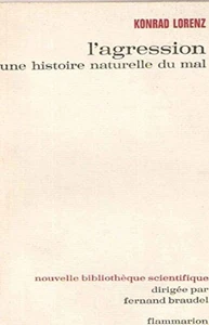 L'agression une histoire naturelle du mal | Bon état - Picture 1 of 1