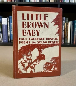 Little Brown Baby: Paul Laurence Dunbar Poems for Young People, 1963 HC - Picture 1 of 12