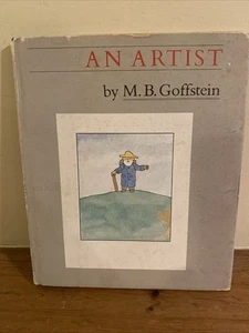 An Artist - Hardcover By Goffstein, M B  First Edition 1980 HCDJ Illustrated - Bild 1 von 12
