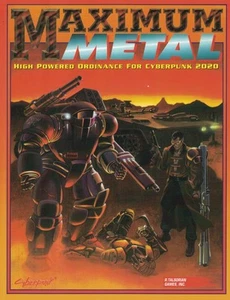 Maximum Metal - High-Powered Ordinance for Cyberpunk 2020 [Paperback] Mark - Foto 1 di 1