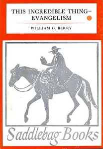 LR042 Dieses unglaubliche Ding - Evangelisation von William G. Berry - Satteltasche Bücher - Bild 1 von 1