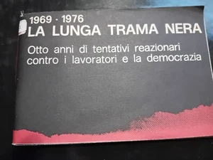 LA LUNGA TRAMA NERA 1969-1976 - Imagen 1 de 6
