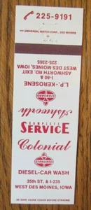 COLONIAL STANDARD GASOLINERA MATCHBOOK COVER: WEST DES MOINES, IOWA -E22 - Imagen 1 de 2