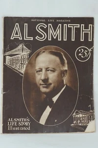 Al Smith, National Life Magazine 1928 Vol 1 No 1 - Rare NY Governor Al Smith - Picture 1 of 9