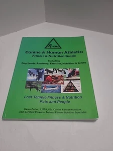 Canine and Human Athletics - Fitness and Nutrition Guide : Lost Temple... - Imagen 1 de 13
