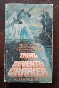 Trial Of The Seventh Carrier (1990) 1st Printing Peter Albano ZEBRA EDITION RARE - Picture 1 of 8