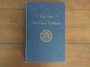 Vintage Blue Book Vol.1 East Asia The Great Tradition 1960 Reiscbauer Fairbanks - Picture 1 of 11