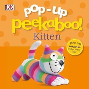 Pop-Up Peekaboo Kittens!: Pop-Up Surprise Under Every Flap!,DK